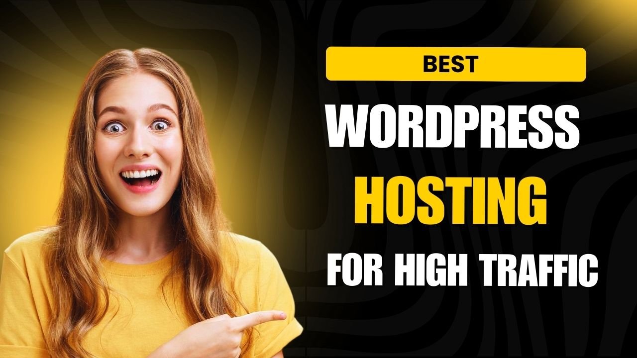 best wordpress hosting for high traffics